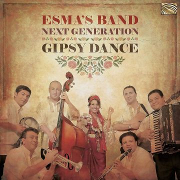 ESMA'S BAND - NEXT GENERATION - GIPSY DANCE