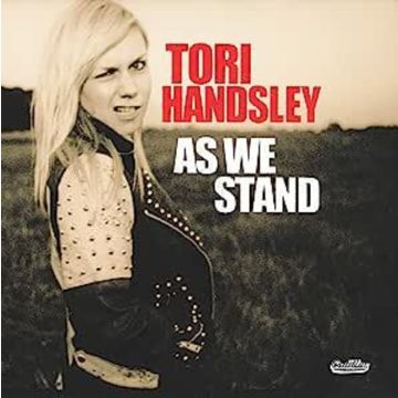 TORI HANDSLEY - AS WE STAND