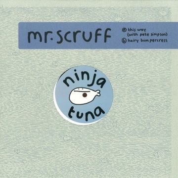 MR SCRUFF - THIS WAY / HAIRY BUMPERCRESS