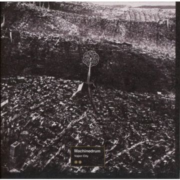 MACHINEDRUM - VAPOR CITY
