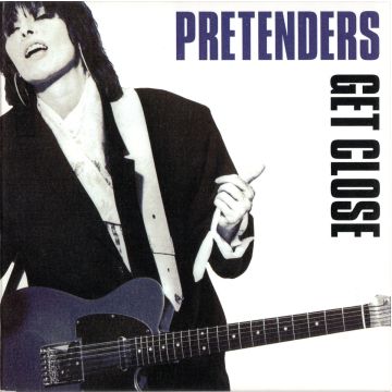 Pretenders - Get Close