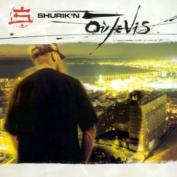 SHURIK'N - OU JE VIS (EDITION DELUXE)