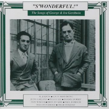 VARIOUS ARTISTS - SONGS OF GEORGE & IRA GERSHWIN / VARIOUS