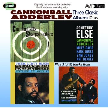 CANNONBALL ADDERLEY - THREE CLASSIC ALBUMS PLUS