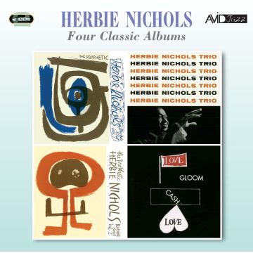 HERBIE NICHOLS - FOUR CLASSIC ALBUMS
