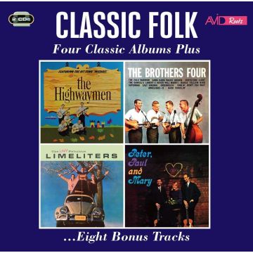 HIGHWAYMEN; THE BROTHERS FOUR; THE LIMELITERS; PERTER, PAUL & MARY - HIGHWAYMEN / THE BROTHERS FOUR / THE SLIGHTLY FABULOUS LIMELITERS