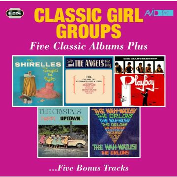 CLASSIC GIRL GROUPS - TONIGHT'S THE NIGHT / AND THE ANGELS SING / PLAYBOY / TWIST UPTOW