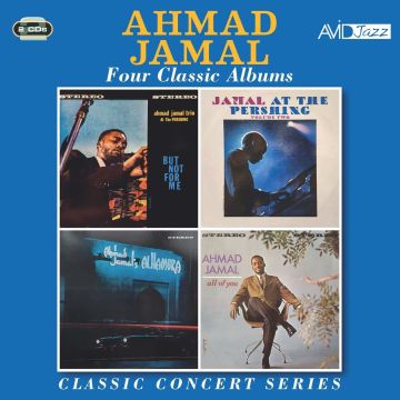 AHMAD JAMAL - AT THE PERSHING: VOL. 1 BUT NOT FOR ME/PERSHING: VOL. 2/JAMAL'S A