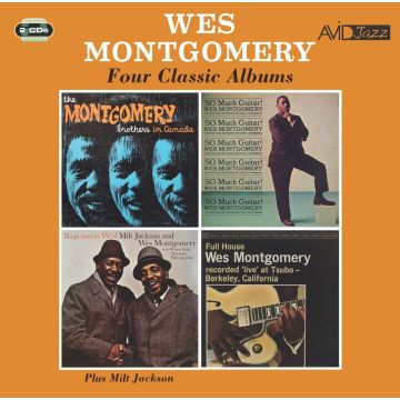 WES MONTGOMERY - MONTGOMERY BROTHERS IN CANADA / SO MUCH GUITAR! / BAGS MEET WES!