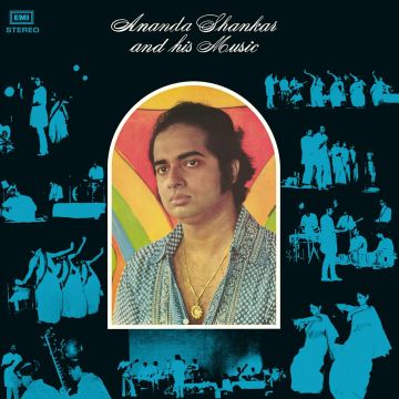 ANANDA SHANKAR - ANANDA SHANKAR & HIS MUSIC