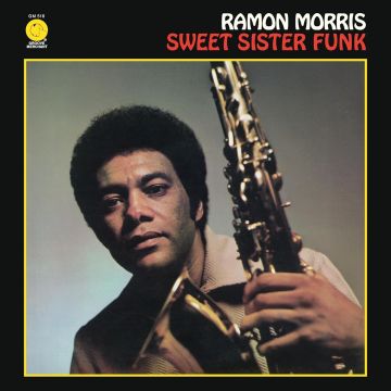 RAMON MORRIS - SWEET SISTER FUNK