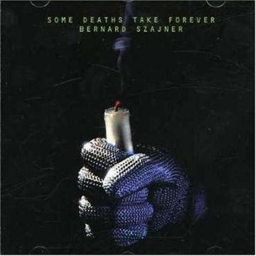 UNKNOWN - SOME DEATHS TAKE FOREVER