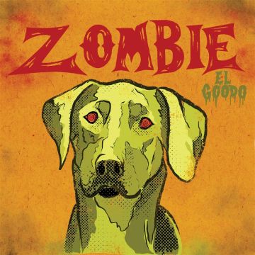 EL GOODO - ZOMBIE