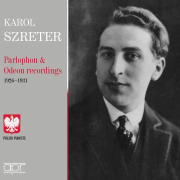 KAROL SZRETER - PARLOPHON & ODEON RECORDINGS