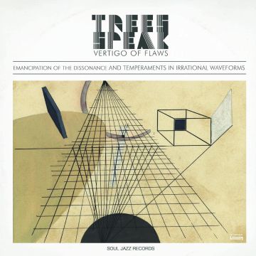 TREES SPEAK - VERTIGO OF FLAWS: EMANCIPATION OF THE DISSONANCE & TEMPERAMENTS I