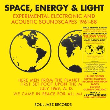 SOUL JAZZ RECORDS PRESENTS - SPACE, ENERGY & LIGHT: EXPERIMENTAL ELECTRONIC & ACOUSTIC SOUNDSC