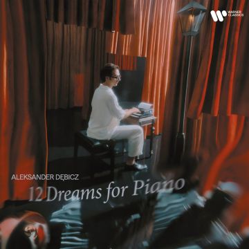 ALEKSANDER DEBICZ - 12 DREAMS FOR PIANO