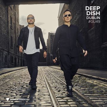 DEEP DISH - GLOBAL UNDERGROUND #49: DEEP DISH - DUBLIN