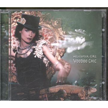 HELICOPTER GIRL - VOODOO CHIC