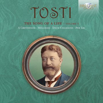 VARIOUS ARTISTS - TOSTI: THE SONG OF A LIFE, VOL. 3