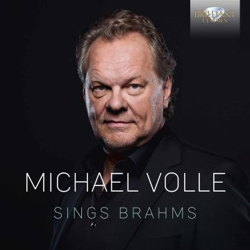 MICHAEL VOLLE - MICHAEL VOLLE SINGS BRAHMS