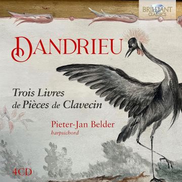 PIETER-JAN BELDER - DANDRIEU: TROIS LIVRES DE PIECES DE CLAVECIN