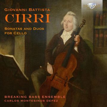 CARLOS MONTESINOS; BREAKING BASS ENSEMBLE DEFEZ - CIRRI: SONATAS & DUOS FOR CELLO