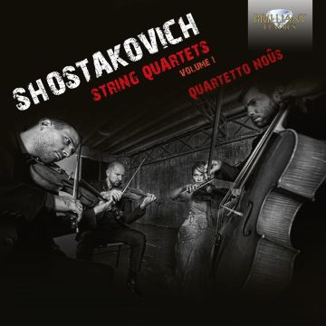 QUARTETTO NOUS - SHOSTAKOVICH: STRING QUARTETS, VOL. 1