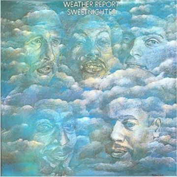 WEATHER REPORT - SWEETNIGHTER
