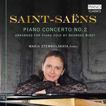 MARIA STEMBOLSKAYA - SAINT-SAENS: PIANO CONCERTO NO. 2 (ARR. FOR PIANO SOLO BY GEORGES