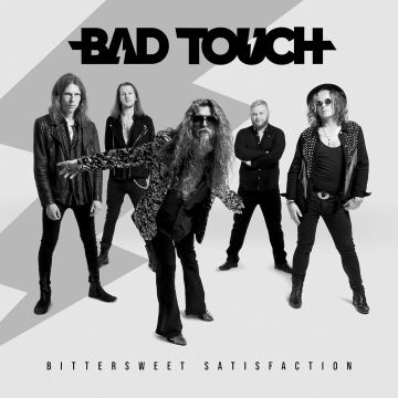 BAD TOUCH - BITTERSWEET SATISFACTION