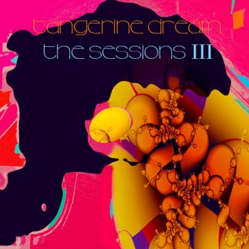TANGERINE DREAM - SESSIONS III (PINK VINYL)