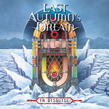 LAST AUTUMN'S DREAM - IN DISGUISE