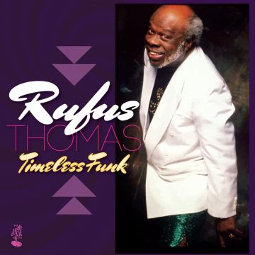 RUFUS THOMAS - TIMELESS FUNK (IMPORT)