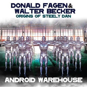 FAGEN,DONALD & WALTER BECKER - ORIGINS OF STEELY DAN