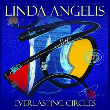 LINDA ANGELIS - EVERLASTING CIRCLES
