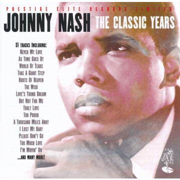 JOHNNY NASH - CLASSIC YEARS