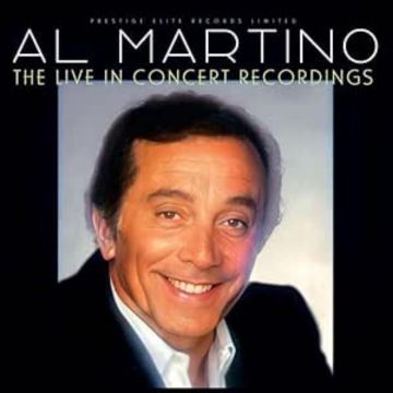 AL MARTINO - LIVE IN CONCERT RECORDINGS