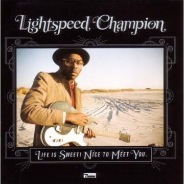 LIGHTSPEED CHAMPION - LIFE IS SWEET-NICE TO MEE