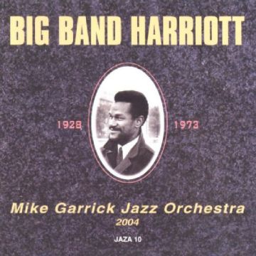 MICHAEL GARRICK - BIG BAND HARRIOTT