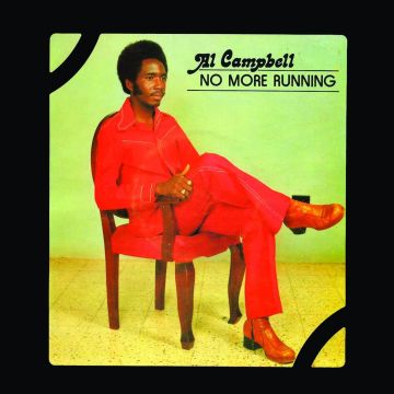 AL CAMPBELL - NO MORE RUNNING (RED VINYL)
