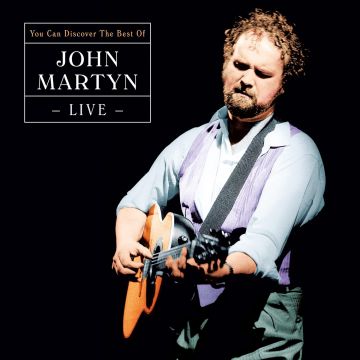 JOHN MARTYN - CAN YOU DISCOVER: BEST OF LIVE