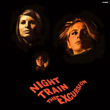 EXCURSION - NIGHT TRAIN