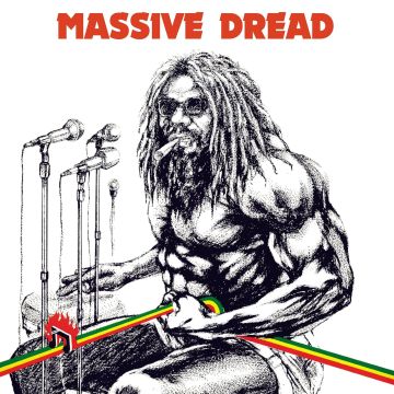 MASSIVE DREAD - MASSIVE DREAD