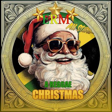 ERM ALL STARS - REGGAE CHRISTMAS