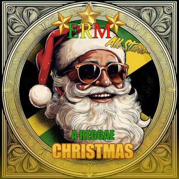 ERM ALL STARS - REGGAE CHRISTMAS