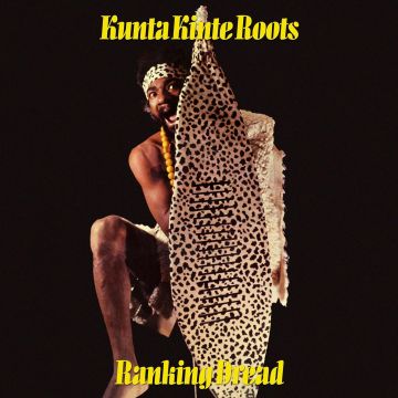 RANKING DREAD - KUNTA KINTE ROOTS