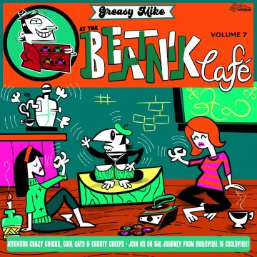 VARIOUS ARTISTS - GREASY MIKE AT THE BEATNIK CAFE