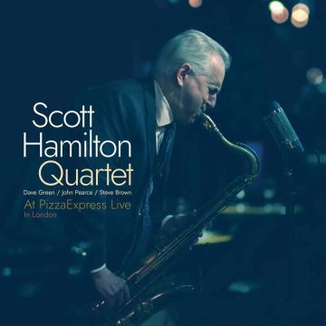 SCOTT HAMILTON - AT PIZZAEXPRESS LIVE IN LONDON (2LP) (IMPORT)
