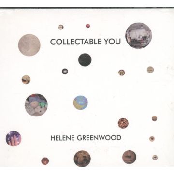 HELENE GREENWOOD - COLLECTABLE YOU